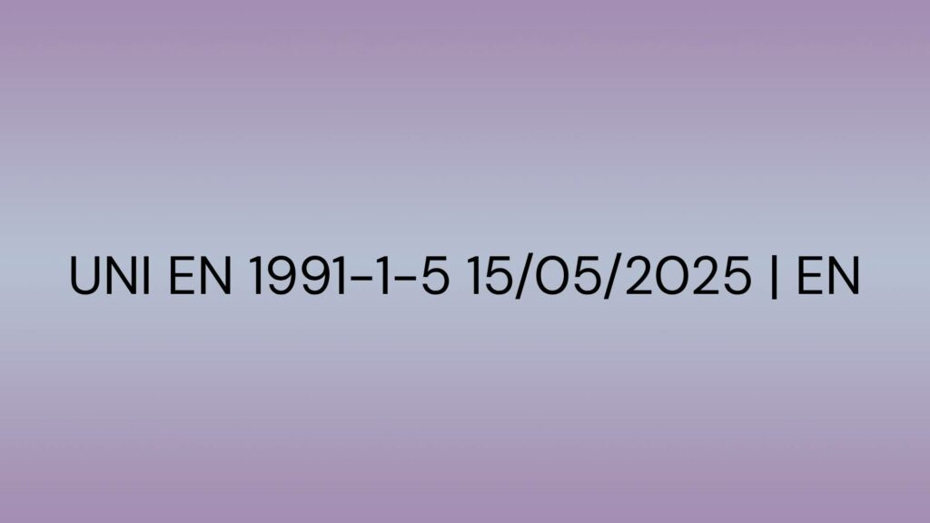 UNI EN 1991-1-5 15052025 EN